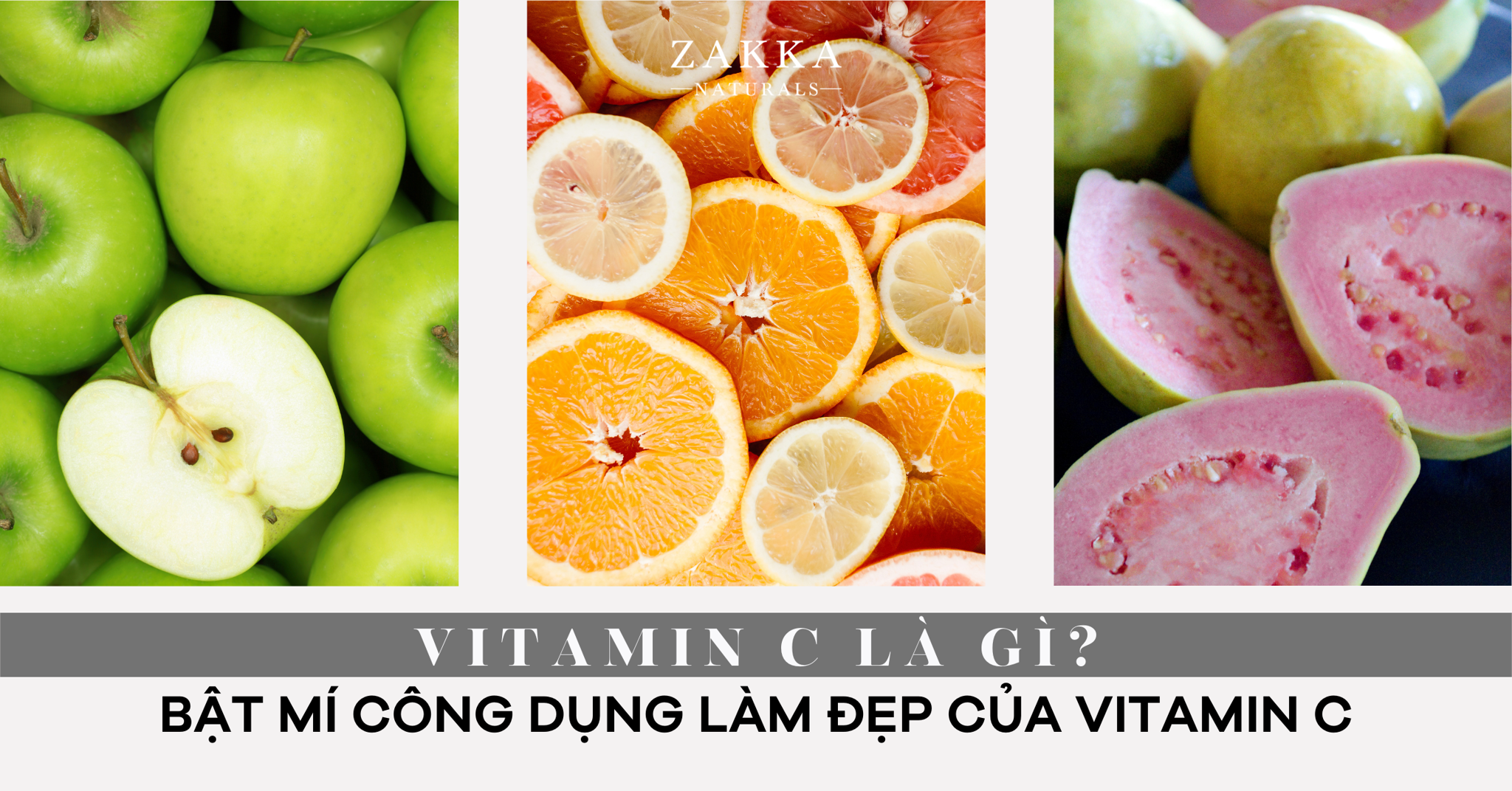 Vitamin C là gì? Bật mí về công dụng làm đẹp của Vitamin C