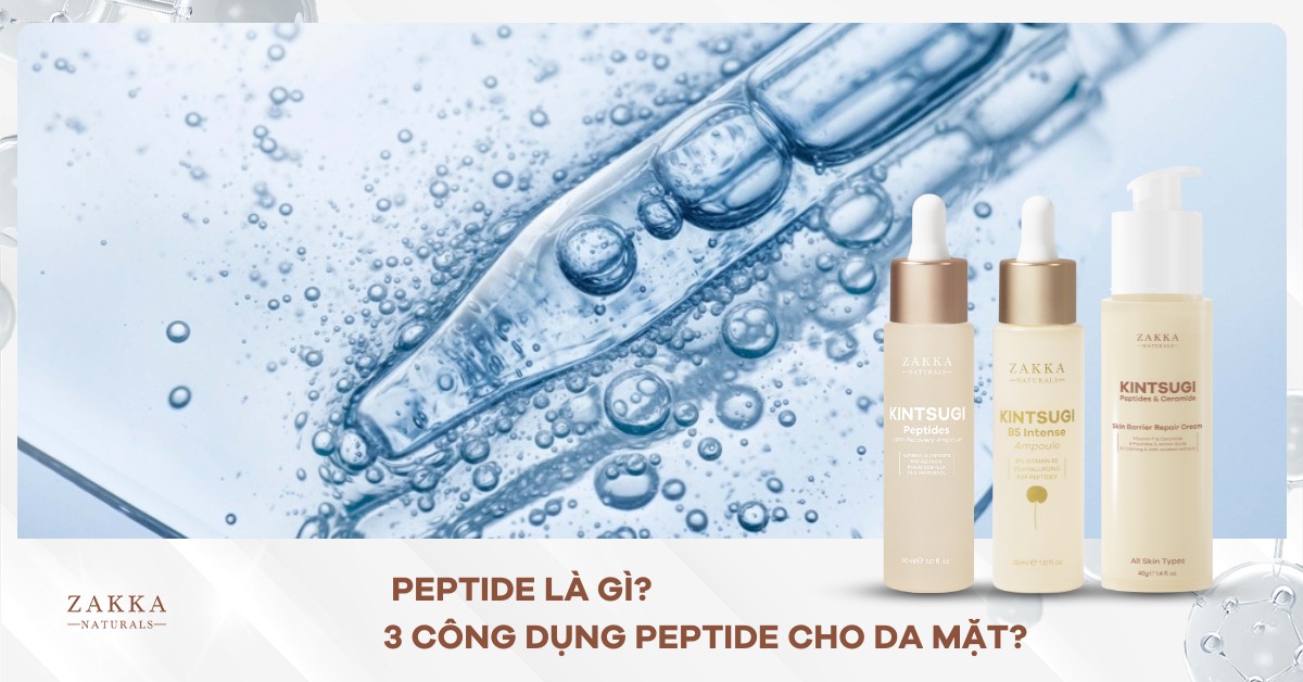 Peptide là gì? 3 Công Dụng Peptide Cho Da Mặt?