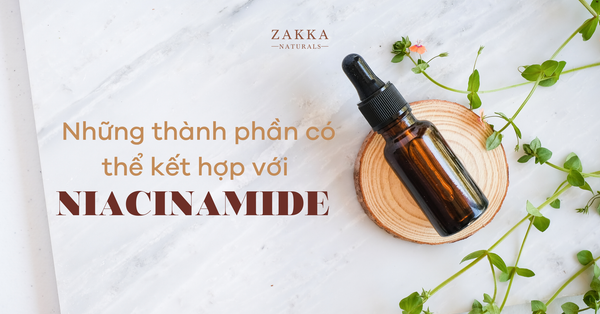 Những thành phần có thể kết hợp với Niacinamide