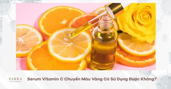 Serum Vitamin C Chuyển Màu Vàng Có Sử Dụng Được Không?