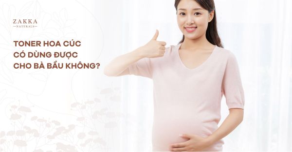 Toner Hoa Cúc Có Dùng Được Cho Bà Bầu Không?