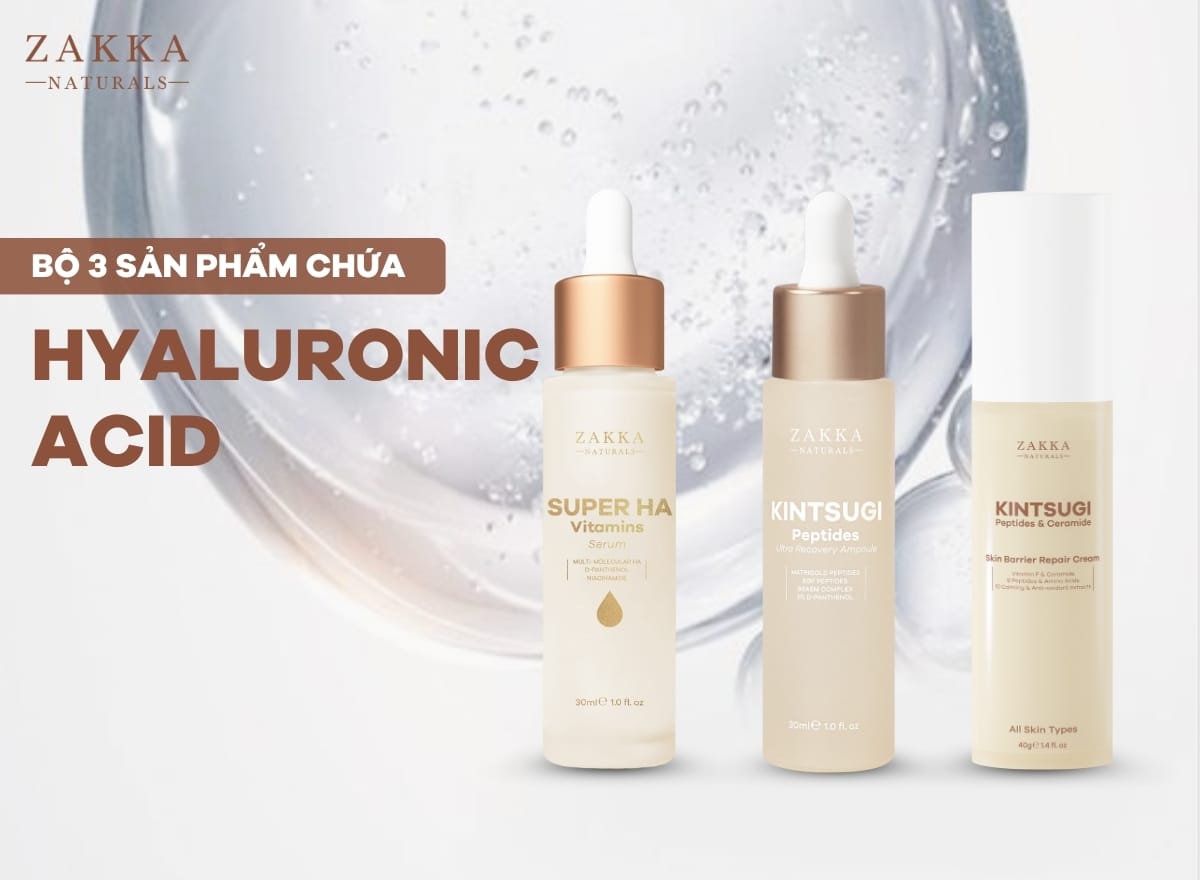 Sản phẩm Zakka chứa Hyaluronic Acid