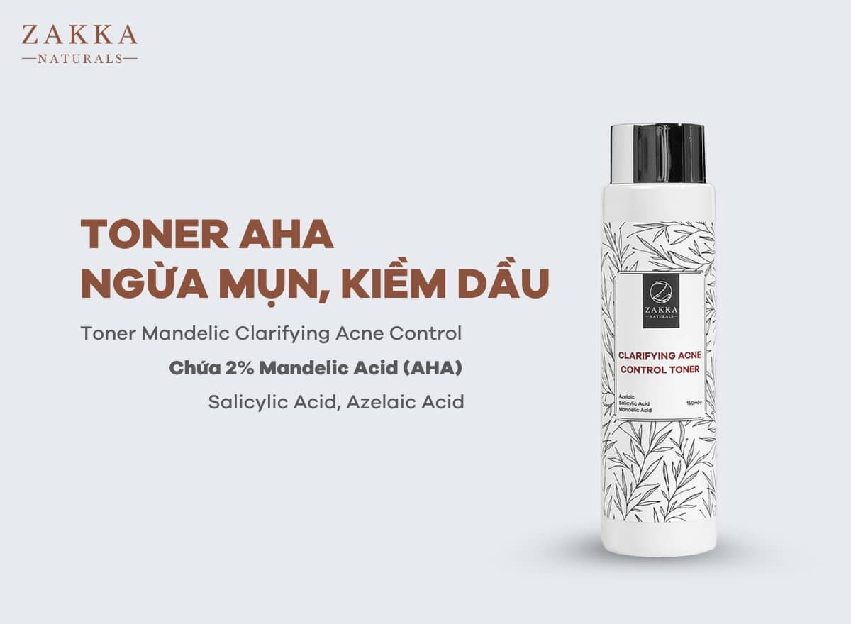 Toner AHA – Mandelic Acid của Zakka