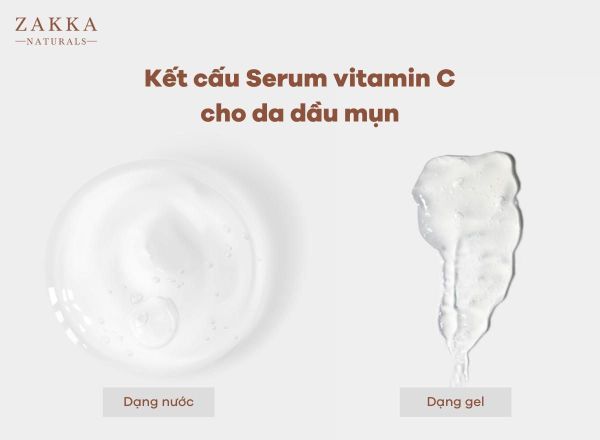 Texture (kết cấu) Serum vitamin C nào tốt cho da dầu, mụn