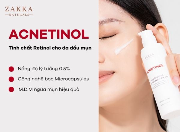 Acnetinol - tinh chất Retinol cho da dầu mụn