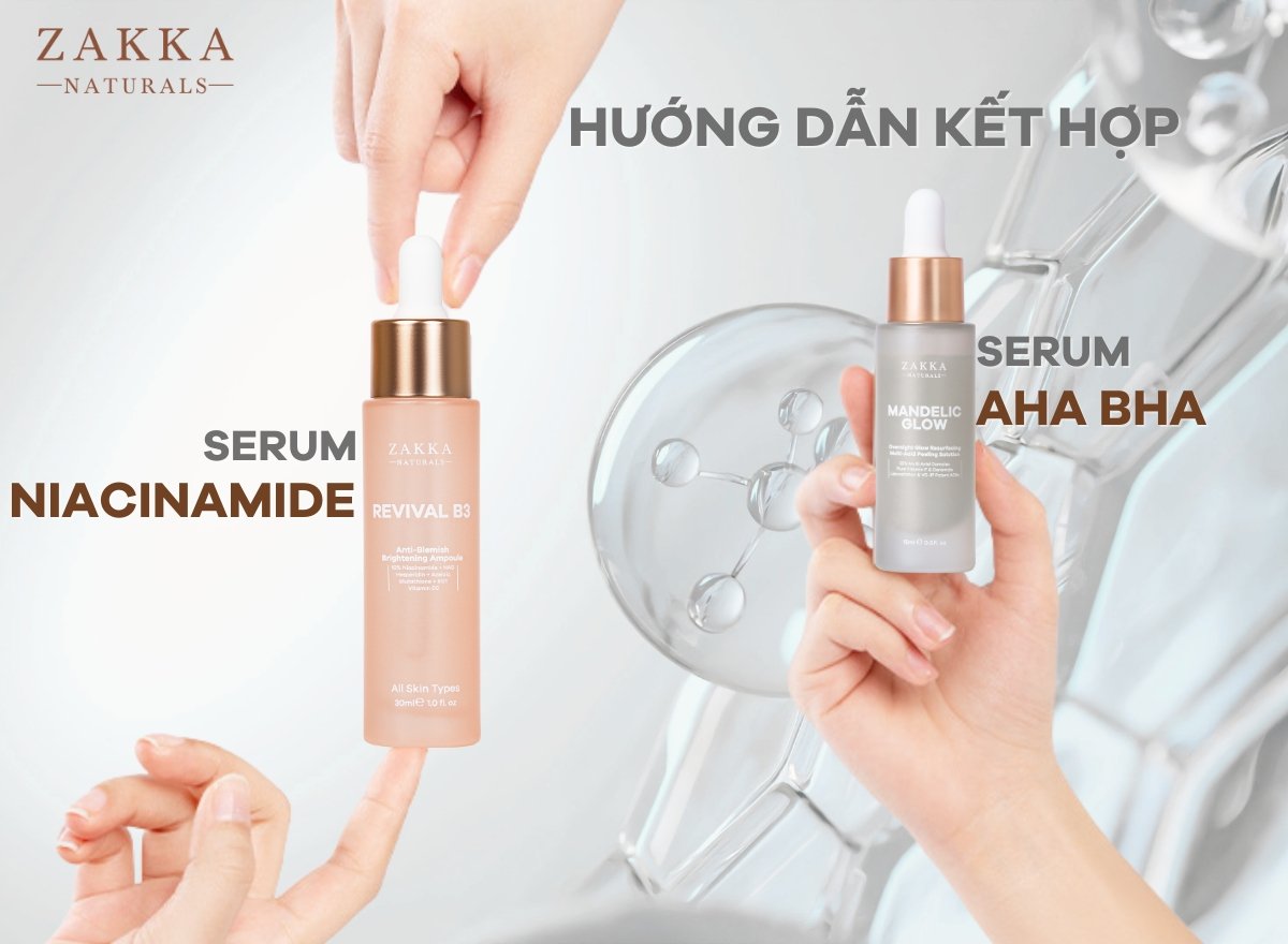 Công dụng và cách dùng kết hợp Niacinamide và AHA BHA