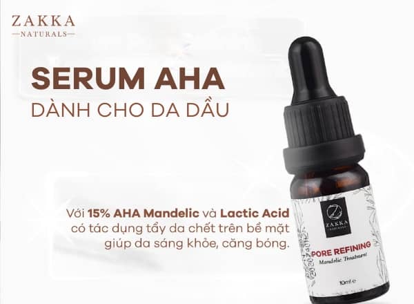 Serum AHA Dành Cho Da Dầu