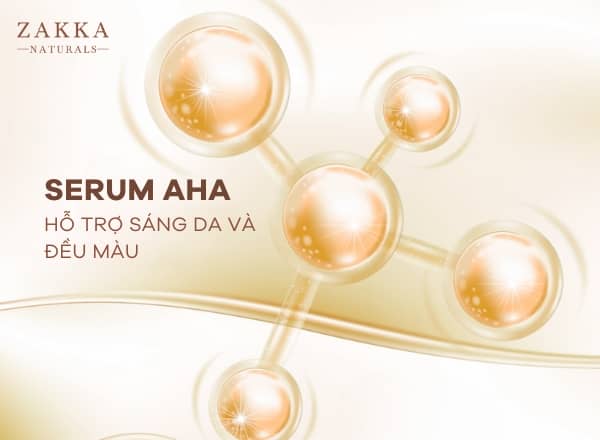 Serum AHA Hỗ Trợ Sáng Da, Đều Màu