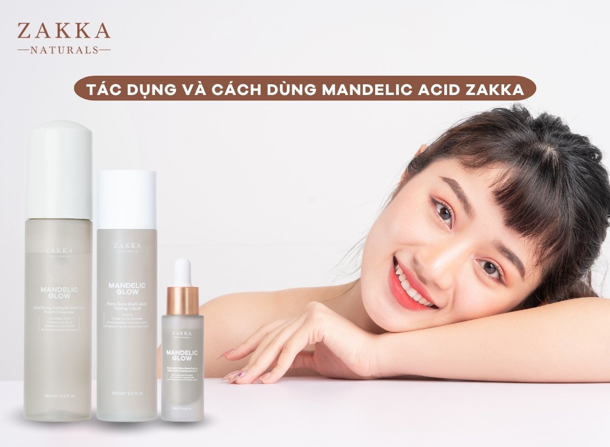 Tác Dụng Và Cách Dùng Mandelic Acid