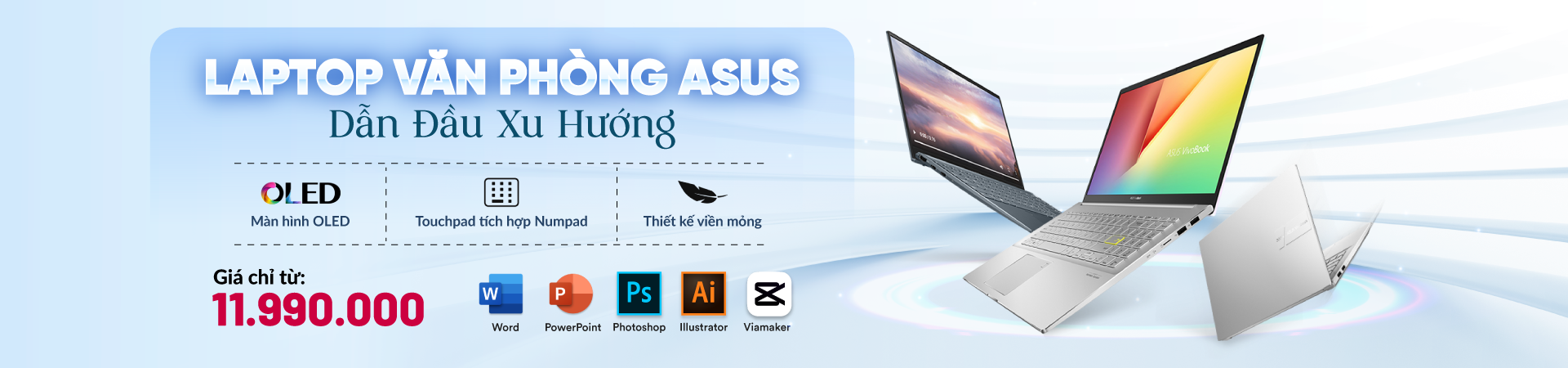 Laptop ASUS - Học tập và Làm việc