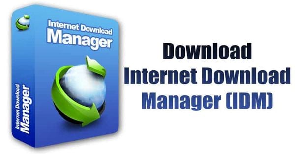 Cách tải IDM và hướng dẫn sử dụng chi tiết phần mềm download