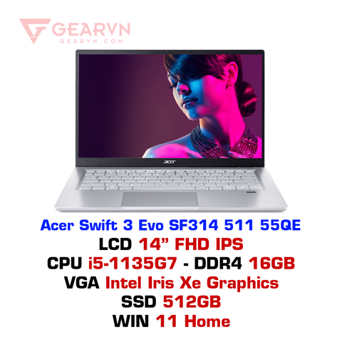 GEARVN Laptop Acer Swift 3 Evo SF314 511 55QE