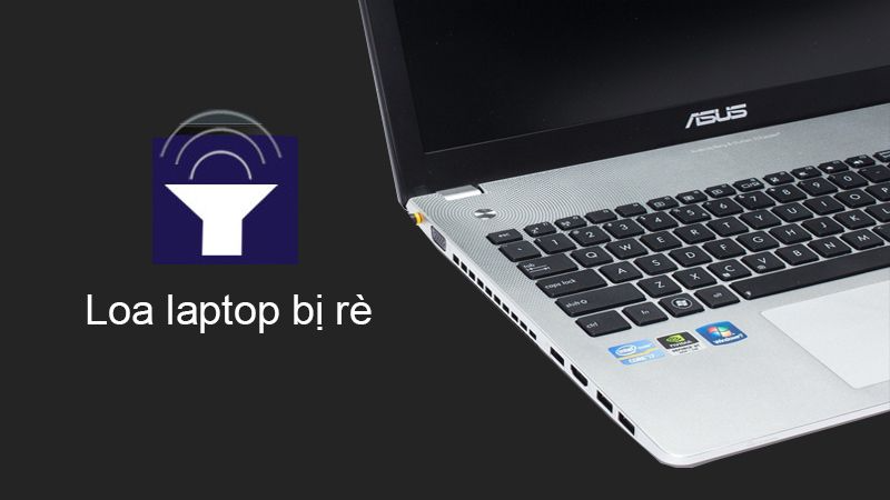 GEARVN Loa laptop bị rè? Nguyên nhân và cách khắc phục