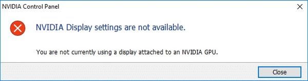 Nguyên nhân lỗi NVIDIA Display settings are not available - GEARVN