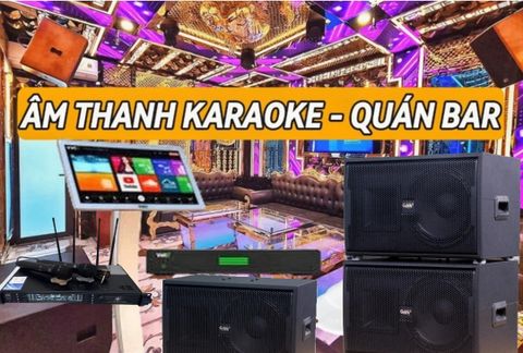 TẶNG 100% CÔNG LẮP DÀN LOA QUÁN KARAOKE, BAR, PUB