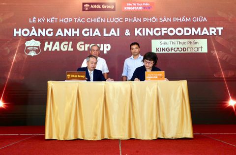 Kingfoodmart và tập đoàn Hoàng Anh Gia Lai hợp tác chiến lược phân phối sản phẩm
