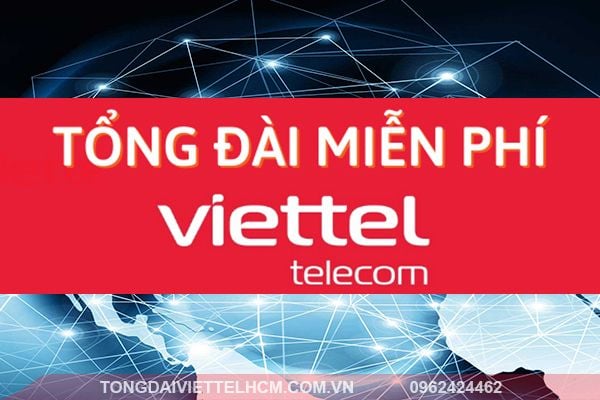 Cách liên hệ tổng đài chăm sóc khách hàng trực tuyến của Viettel Danh_sach_10_so_tong_dai_viettel_telecom-1_e65b18c50ea245a59be6535ba3414b82_grande