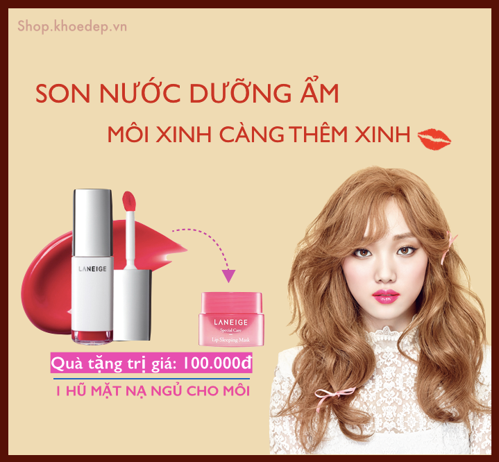 Giam 17 kem qua tang hap dan khi mua Son Nuoc Duong Am Laneige Water Drop Tint