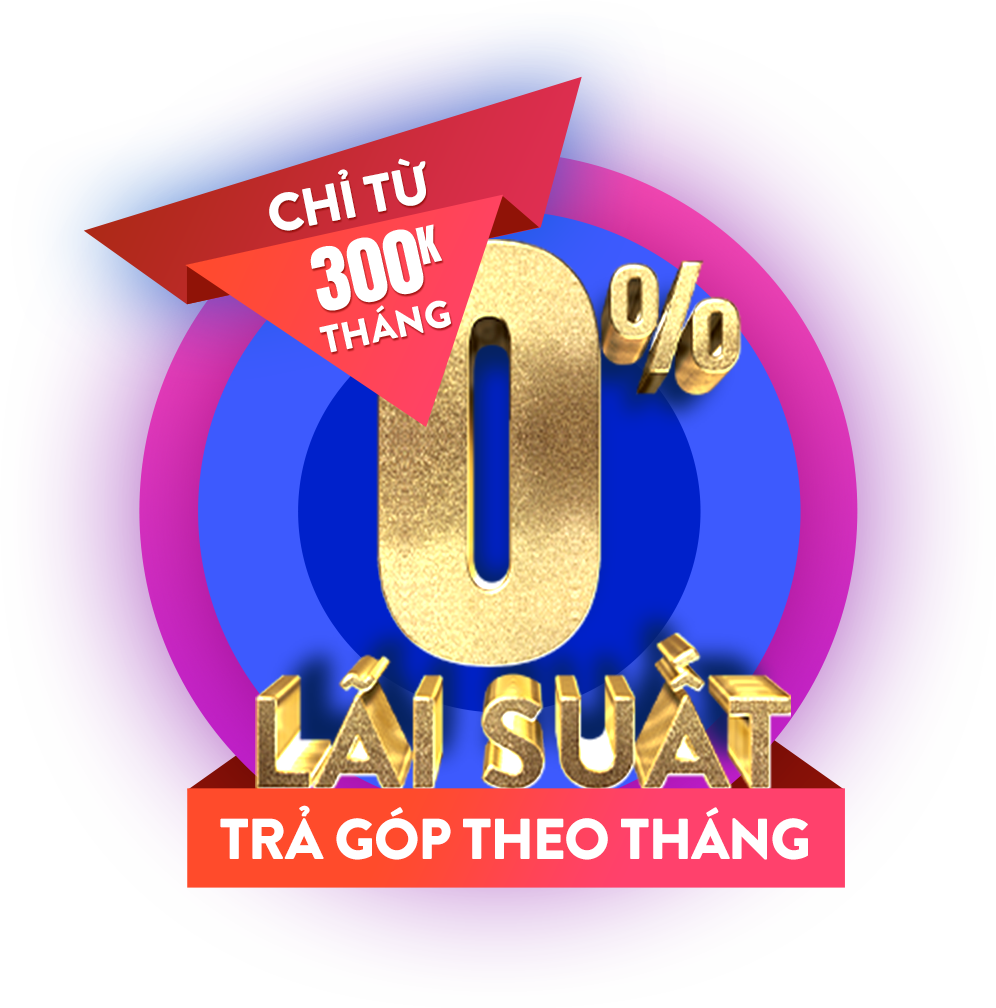 Trả góp theo tháng 0% lãi xuất