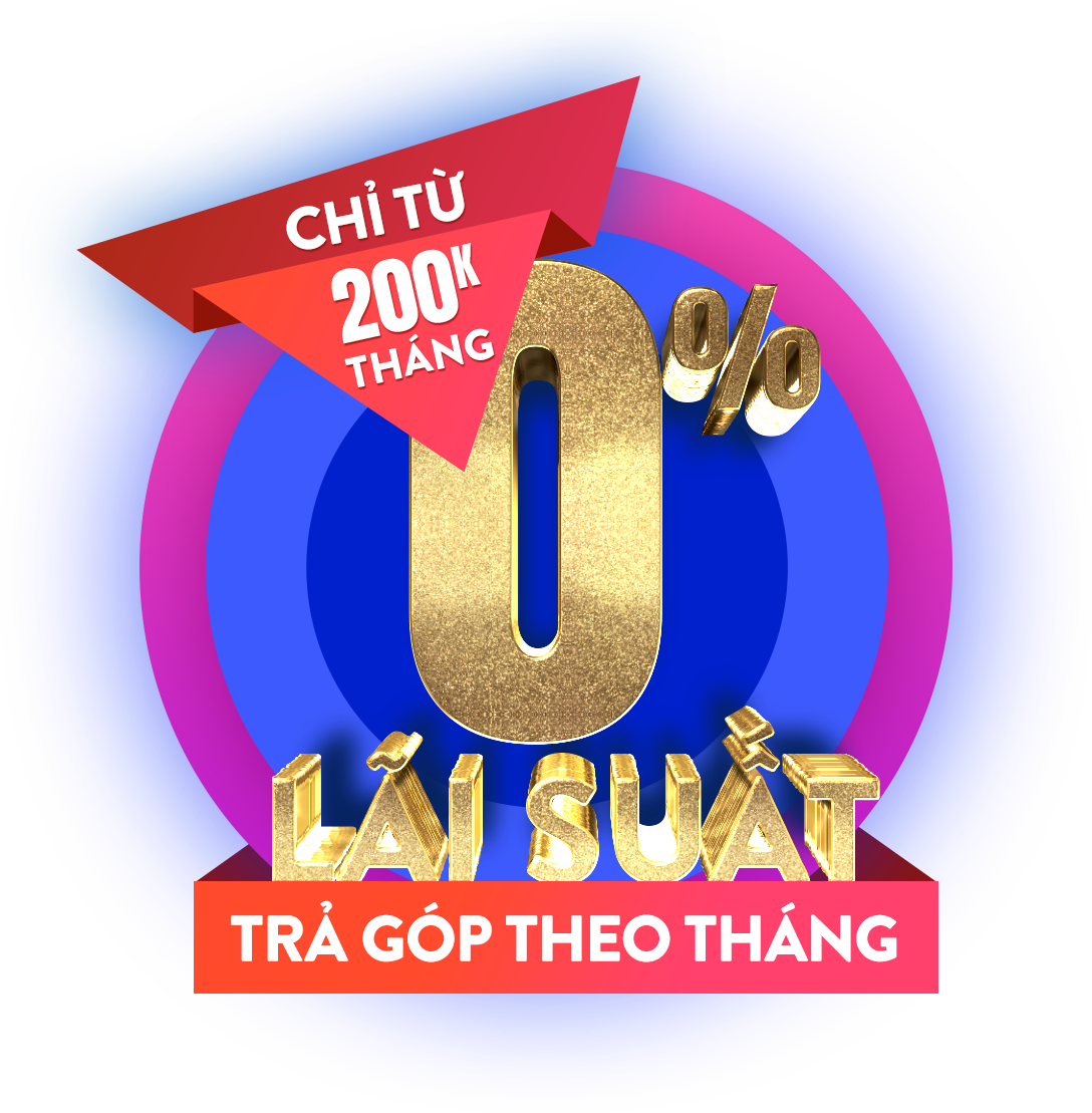 Trả góp theo tháng 0% lãi xuất
