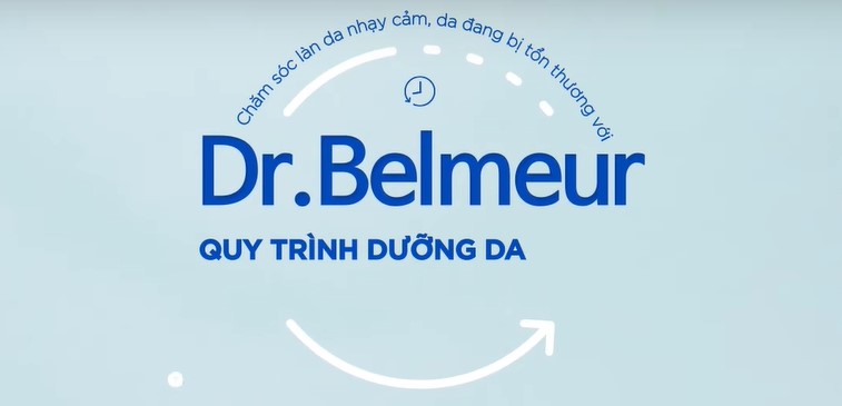4 bước chăm sóc da nhạy cảm với Dr.Belmeur