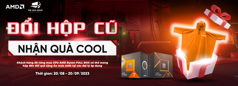 ĐỔI HỘP CŨ - NHẬN QUÀ COOL