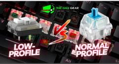 Sự khác biệt giữa Low-profile switch và Normal-profile switch trên bàn phím cơ