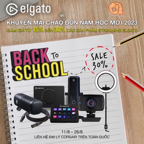 ELGATO - BACK TO SCHOOL 2023 GIẢM GIÁ TỚI 30%