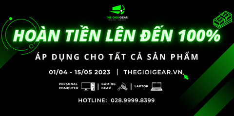 Chương Trình HOÀN TIỀN 100% Từ Ngày 1/4 đến hết ngày 15/5