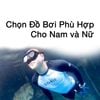 Cách Chọn Đồ Bơi Phù Hợp Cho Nam Và Nữ