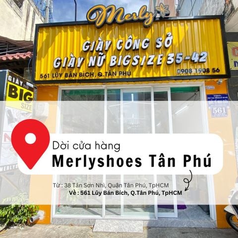 Thông báo v/v đổi Địa Chỉ Cửa hàng Giày Merly Tân Phú (tại 38 Tân Sơn Nhì)