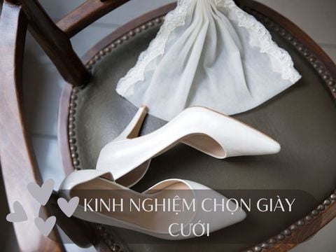 Tất tần tật kinh nghiệm chọn giày cưới đẹp nhất cho cô dâu