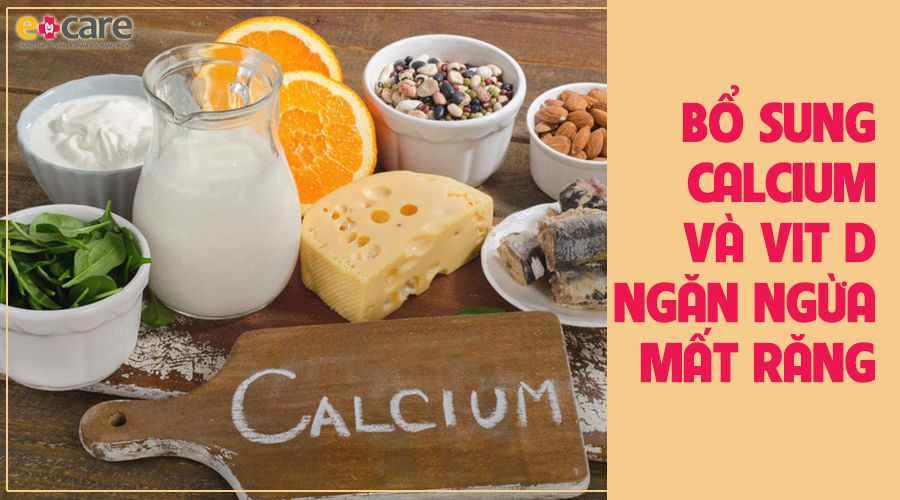 Calcium và Vitamin D ngăn ngừa mất răng