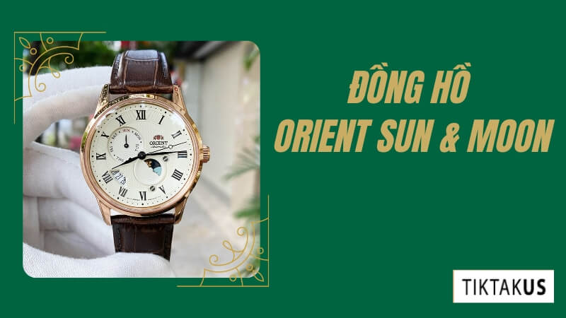 Orient là lựa chọn đáng cân nhắc về một chiếc đồng hồ chất lượng, đẹp và giá cả hợp lý