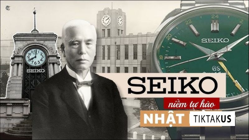 Seiko là một trong những thương hiệu đồng hồ lớn và lâu đời nhất Nhật Bản