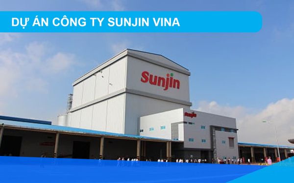 DỰ ÁN CÔNG TY TNHH SUNJIN VINA