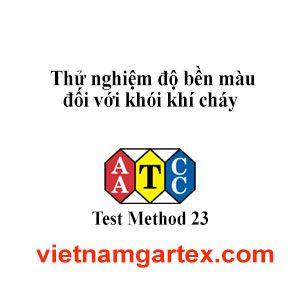 AATCC TM23 Độ bền màu đối với khói khí cháy