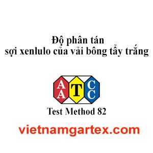 AATCC TM82 Độ phân tán sợi xenlulo của vải bông tẩy trắng