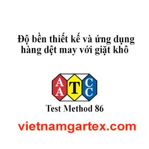AATCC TM86 Độ bền thiết kế và ứng dụng hàng dệt may với giặt khô