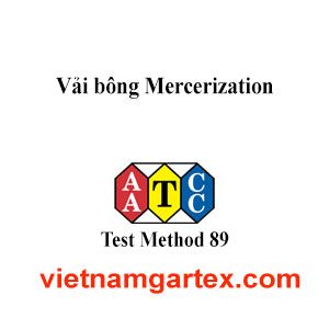 AATCC TM89 Vải bông Mercerization