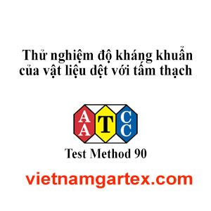 AATCC TM90 Thử nghiệm độ kháng khuẩn của vật liệu dệt với đĩa thạch
