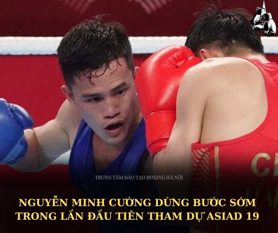 Thất bại trước võ sĩ chủ nhà, Nguyễn Minh Cường dừng bước sớm trong lần đầu tiên tham dự Asiad 19