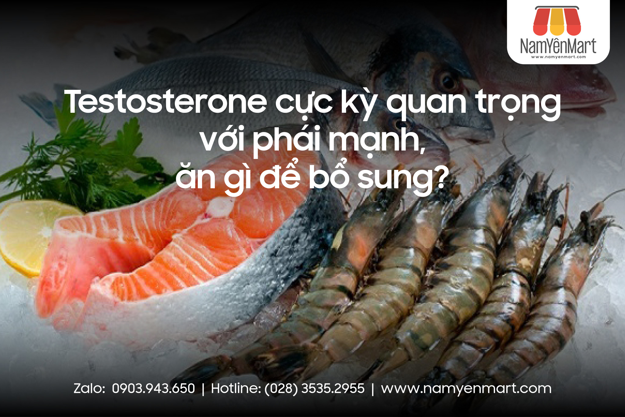 Testosterone cực kỳ quan trọng với phái mạnh, ăn gì để bổ sung?