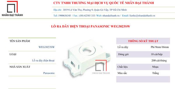 * Thông số kỹ thuật sản phẩm lỗ ra dây điện thoại WEG3023SW