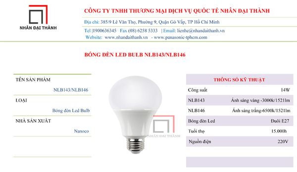 * Thông số kỹ thuật của bóng đèn Led Bulb NLB143/NLB146