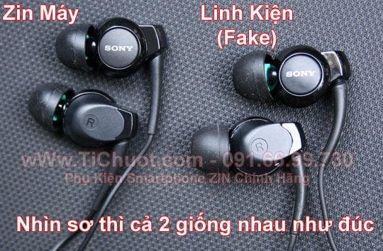 Hướng dẫn Phân biệt Các loại Tai nghe Sony Xperia ZIN Chính Hãng
