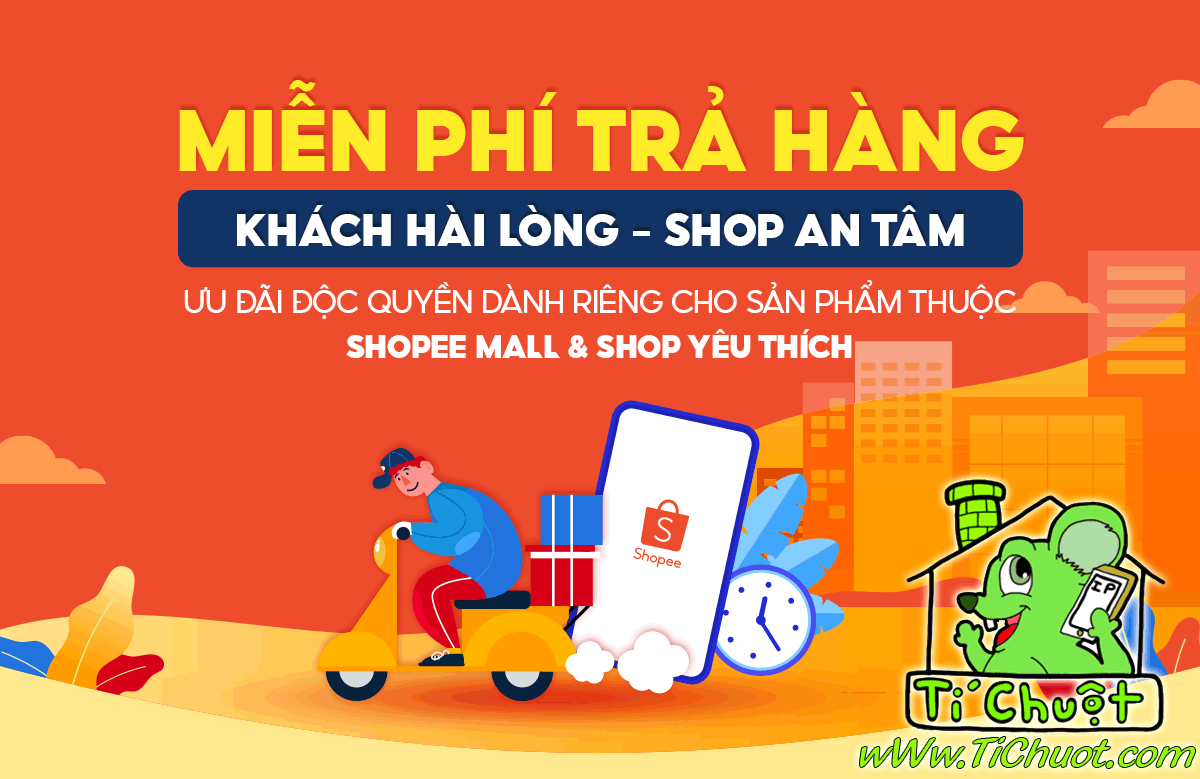 Hướng Dẫn Thao Tác Trả Hàng & Hoàn Tiền Tận Nhà Miễn Phí khi mua hàng của Shop Tí Chuột tại sàn SHOPEE !