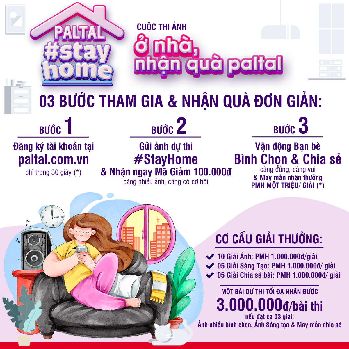 Hưởng ứng phong trào ở nhà & hạn chế ra đường trong các công tác phòng chống dịch bệnh COVID-19 từ Chính phủ, PALTAL tổ chức cuộc thi ảnh với mong muốn khuyến khích và tạo sân chơi cho tất cả mọi người trên toàn quốc, cùng kêu gọi và chung tay phòng dịch bệnh COVID-19 trong giai đoạn quyết định, giai đoạn "vàng" để phòng chống dịch bệnh.