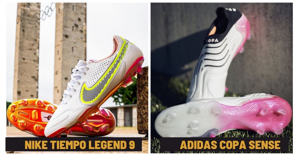 So sánh bộ đôi “kỳ phùng địch thủ” mới Nike Tiempo 9 và adidas Copa Sense