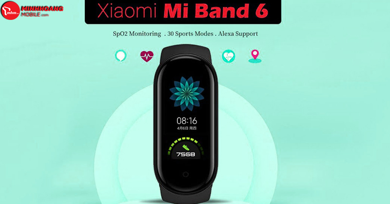 Xiaomi Mi Band 6: Đẹp, sang trọng và nhiều công nghệ hơn
